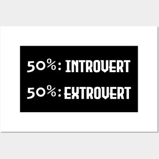 Introvert and Extrovert Posters and Art